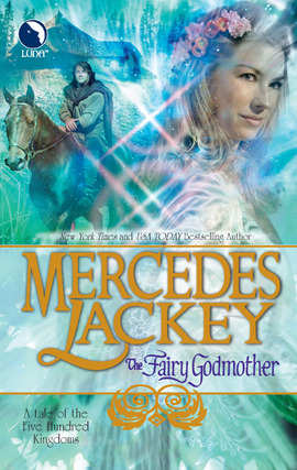 Title details for The Fairy Godmother by Mercedes Lackey - Wait list